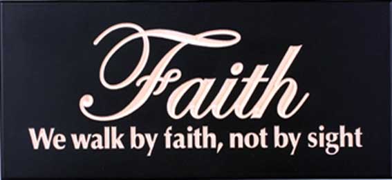 Plaque: We Walk By Faith - Shalom